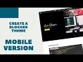 Create A Blogger Template From Scratch - Responsive Design