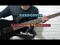 Lagu Bass COVER || KERONCONG PERTEMUAN - Koes Plus (bassist pemula)