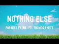 中英Forrest Frank ft.Thomas Rhett - NOTHING ELSE Lyrics《I really don't need nothing else 想找回當年那個純粹的自己》