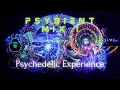Psybient Mix 1 - Psychedelic Experience