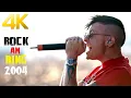 Download Lagu Linkin Park - Live In Rock am Ring 2004 4K/60fps Best Quality Remastered