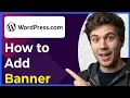 How to Add a Banner on Wordpress Step-By-Step 2026 guide