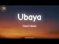 Ubaya - Chege ft. Mbosso (Official Lyric Video)