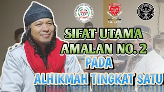 Download 🔴KAJIAN ILMU ALHIKMAH - SIFAT UTAMA AMALAN NOMOR DUA PADA ALHIKMAH TINGKAT SATU MP3