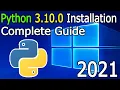 How to Install Python 3 10 0 on Windows 10 2021 Update Complete Guide