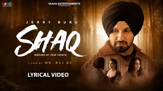 Shaq (Lyrical Video) | Jerry Burj | Allisha Joshi  | New Punjabi Song 2026 | Vaaho Entertainments