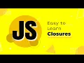 Closures in JavaScript ES6 JavaScript Tutorial