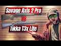 Tikka T3X Superlight vs Savage Axis 2 Pro Accuracy Test