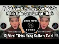 Download Lagu DJ OKTOBER O NYA APA, OOO ADEK SU NIKAH KAKA GAYA LAMBAT TREND TIKTOK