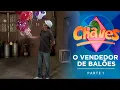 Download Lagu Chaves SBT | o vendedor de balões (1977) 14/01/25 Parte 1