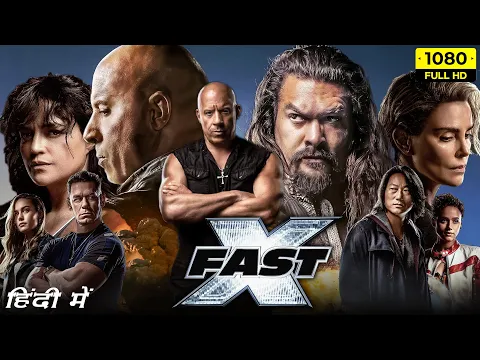 Download MP3 Fast X (Fast \u0026 Furious 10) Full Movie In Hindi | Vin Diesel, Michelle Rodriguez | HD Facts \u0026 Review