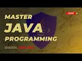 Master Java Programming Beginner to Pro Bootcamp Full Course