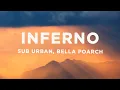 Sub Urban \u0026 Bella Poarch - INFERNO (Lyrics)
