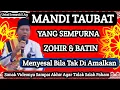 Lagu Cara Mandi Taubat yang Benar | Mandi Wajib \u0026 Junub Zohir Batin | Kajian Tauhid - Ustad Iswardi