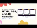 HTML CSS and JS Compiler like With Source Code E-siksha
