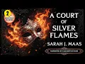 A Court of Silver Flames - 10th Anniversary Recording