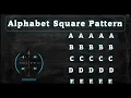 125 Alphabet Square Pattern without any pre-defined method using while loop in Python