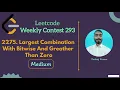 2275 Largest Combination With Bitwise AND Greater Than Zero Leetcode weekly 293 Leetcode Medium