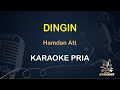 Download Lagu DINGIN - Karaoke Nada Pria || Hamdan Att [ KOPLO ]