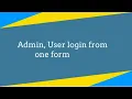 How to login multi user with a single login form in php Tutorial
