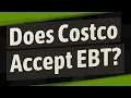 Does Costco Accept EBT