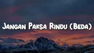 jangan paksa rindu beda lirik ifan seventeen mix menerima luka tiap detik