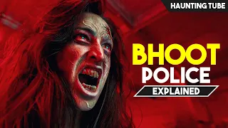 bhoot police 2021 explained in 13 minutes haunting tube