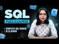 SQL Full Course FREE Complete SQL Course For Beginners Intellipaat