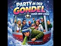 Party in der Gondel (Official)