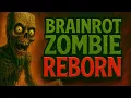 Download Lagu BRAINROT HD ZOMBIE: REBORN ⚠️ The Ultimate Meme Horror Resurrection (Ep. 1 Remastered)