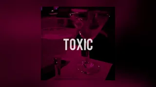 Britney Spears Toxic Slowed Reverb 