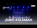Lagu Marawis Jund Aslamah - Festival Marawis Seni Nuansa Religi, Final DKI Jakarta 2025