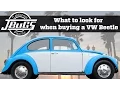 JBugs - What To Look For When Buying A VW Beetle