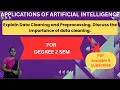 Explain Data Cleaning and Preprocessing Discuss the importance of data cleaning