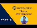 WordPress Theme Development Bangla Tutorial 2018 part - 05 Post looping
