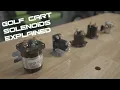 Golf Cart Solenoids FAQ - Different Sizes Shapes