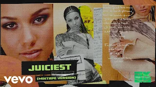 Alicia Keys - Juiciest (Mixtape Version - Official Audio)