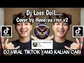 Download Lagu DJ LOS DOL COVER BY HENDRAA RMX V2 || DJ LOS DOL TREND DANCE VIRAL TIKTOK TERBARU 2025
