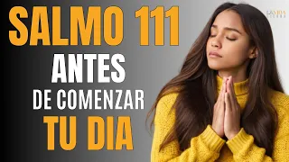 Morning Prayer to Ask with Faith and Receive in Abundance with PSALM 111