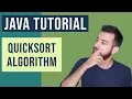 Java QuickSort Algorithm Tutorial