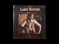 Larry Hosford - Crosswords Full Album
