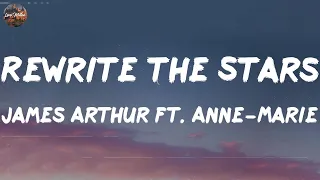 Download James Arthur ft. Anne-Marie - Rewrite The Stars (Lyrics) || Ed Sheeran, Adele,... (MIX LYRICS) MP3