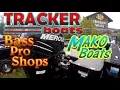 Tracker MAKO Boats at Bass Pro Shops