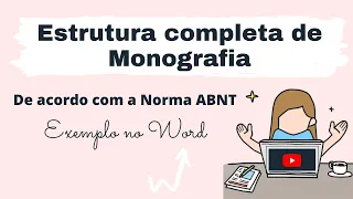 MONOGRAFIA DE ACORDO COM ABNT: COMO FAZER FORMATAÇÃO NO WORD