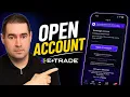 How to Open an ETRADE Account