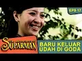 Lagu Rame-rame Ngejar Maling Jemuran - The Adventure Of Suparman Eps 17