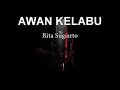 Download Lagu Rita Sugiarto(awan kelabu)