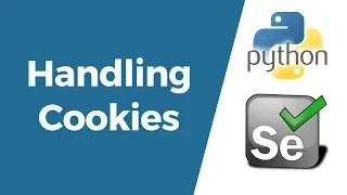 Selenium with Python Tutorial 27-Working with Cookies