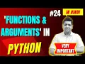 Functions Arguments in Python Complete Python Tutorial For Beginners in Hindi With Notes