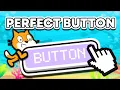 How To Make PERFECT Buttons - Scratch Tutorial